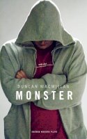 Macmillan, Duncan - Monster - 9781840027594 - V9781840027594