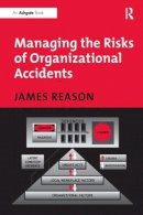 James Reason - Managing the Risks of Organizational Accidents - 9781840141054 - V9781840141054