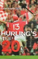 Colm Keane - Hurling's Top 20 - 9781840185775 - KTG0008471