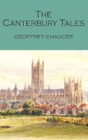 Geoffrey Chaucer - Canterbury Tales (Wordsworth Poetry Library) - 9781840226928 - V9781840226928