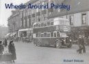Robert Grieves - Wheels Around Paisley - 9781840331301 - V9781840331301