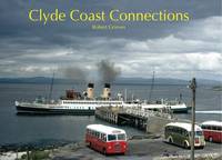 Robert Grieves - Clyde Coast Connections - 9781840335132 - V9781840335132