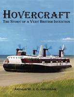 Arthur Ord-Hume - Hovercraft - The Story of a Very British Invention - 9781840337389 - V9781840337389