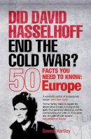 Emma Hartley - Did David Hasselhoff End the Cold War? - 9781840467949 - KTG0007790