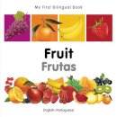 Milet Publishing - My First Bilingual Book - Fruit - 9781840596335 - V9781840596335
