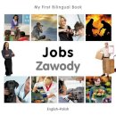 Milet Publishing - My First Bilingual Book - Jobs: English-Polish - 9781840597080 - V9781840597080