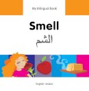 Milet Publishing Ltd - My Bilingual Book - Smell - 9781840598049 - V9781840598049