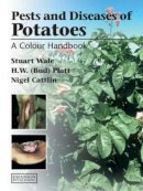 Stuart Wale - Diseases, Pests and Disorders of Potatoes - 9781840760217 - V9781840760217