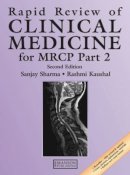 Sanjay Sharma - Rapid Review of Clinical Medicine for MRCP - 9781840760705 - V9781840760705