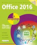 Price, Michael, Mcgrath, Mike - Office 2016 in Easy Steps - 9781840786507 - V9781840786507