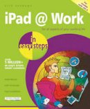Nick Vandome - iPad at Work in Easy Steps - 9781840787283 - V9781840787283