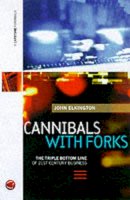 John Elkington - Cannibals with Forks - 9781841120843 - V9781841120843