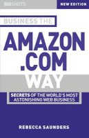 Rebecca Saunders - Business the Amazon.Com Way - 9781841121550 - V9781841121550