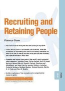 Florence Stone - Recruiting and Retaining People - 9781841122069 - V9781841122069