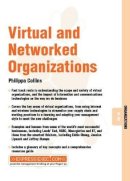 Philippa Collins - Virtual and Networked Organizations - 9781841122205 - V9781841122205