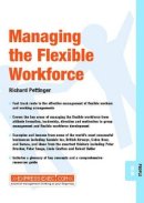 Richard Pettinger - Managing the Flexible Workforce - 9781841122489 - V9781841122489