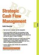 Keith Checkley - Strategic Cash Flow Management - 9781841123370 - V9781841123370