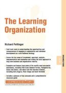 Richard Pettinger - The Learning Organization - 9781841123547 - V9781841123547