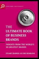 Stuart Crainer - The Ultimate Book of Business Brands - 9781841124391 - V9781841124391