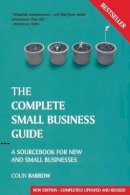 Colin Barrow - The Complete Small Business Guide - 9781841126869 - V9781841126869