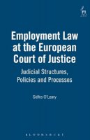 Siófra O´leary - Employment Law at the European Court of Justice - 9781841132334 - V9781841132334