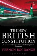 Vernon Bogdanor - The New British Constitution - 9781841136714 - V9781841136714