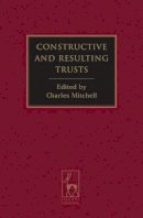 Charles Mitchell - Constructive and Resulting Trusts - 9781841139272 - V9781841139272