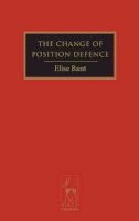 Professor Elise Bant - The Change of Position Defence - 9781841139654 - V9781841139654