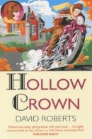 David Roberts - Hollow Crown (Lord Edward Corinth & Verity Browne Murder Mysteries) - 9781841197746 - KSS0002230