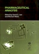 David C Lee (Ed.) - Pharmaceutical Analysis - 9781841273358 - V9781841273358