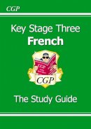 Cgp Books - KS3 French Study Guide - 9781841468303 - V9781841468303