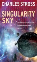 Charles Stross - Singularity Sky - 9781841493343 - V9781841493343