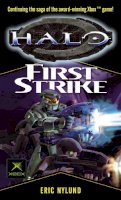 Eric S. Nylund - Halo: First Strike - 9781841494227 - V9781841494227