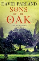 David Farland - Sons Of The Oak: Book Five of the Runelords (Runelords S.) - 9781841495644 - V9781841495644