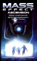 Drew Karpyshyn - Mass Effect: Ascension - 9781841496764 - V9781841496764