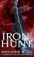 Marjorie Liu - The Iron Hunt: Hunter Kiss: Book 1 - 9781841498003 - V9781841498003