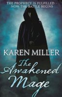 Karen Miller - The Awakened Mage: Kingmaker, Kingbreaker: Book 2 - 9781841499321 - V9781841499321