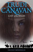 Trudi Canavan - Last Of The Wilds: Book 2 of the Age of the Five - 9781841499642 - V9781841499642