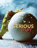 Louise Peacock - Serious Play: Modern Clown Performance - 9781841502410 - V9781841502410