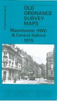 Chris Makepeace - Manchester (NW) and Central Salford 1915: Lancashire Sheet 104.06 (Old O.S. Maps of Lancashire) - 9781841512730 - V9781841512730
