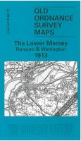 Lo - Lower Mersey, Runcorn and Warrington 1913 (Old Ordnance Survey Maps) - 9781841518206 - V9781841518206