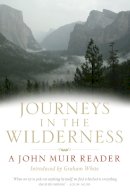 Muir, John - Journeys in the Wilderness - 9781841586977 - V9781841586977