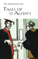 P.g. Wodehouse - Tales of St Austin's - 9781841591803 - V9781841591803