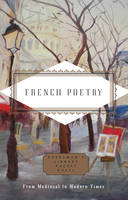 Collectif - French Poetry: From Medieval to Modern Times (Everyman's Library POCKET POETS) - 9781841598055 - V9781841598055