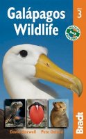 Horwell, David, Oxford, Pete - Galapagos Wildlife, 3rd (Bradt Travel Guide) - 9781841623603 - V9781841623603