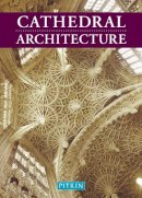Martin S Briggs - Cathedral Architecture - 9781841650760 - V9781841650760