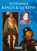 Alan Bold - Scotland's Kings and Queens - 9781841651606 - V9781841651606