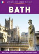 Bullen, Annie - Bath City Guide - French (Pitkin City Guides) (French Edition) - 9781841652054 - V9781841652054