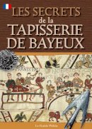 Brenda Williams - Bayeux Tapestry Secrets (Pitkin Guides) - 9781841652405 - V9781841652405