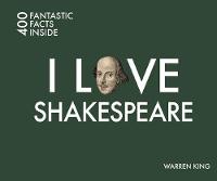 Warren King - I Love Shakespeare - 9781841656960 - V9781841656960